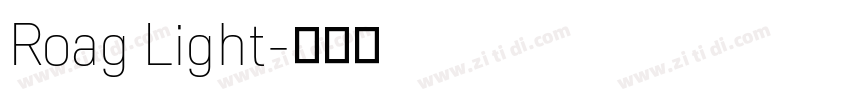 Roag Light字体转换